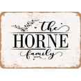 thumbnail image 1 of 7 x 10 Metal Sign - The Horne Family (Style 2) - Vintage Rusty Look, 1 of 1