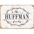 thumbnail image 1 of 7 x 10 Metal Sign - The Huffman Family (Style 1) - Vintage Rusty Look, 1 of 1