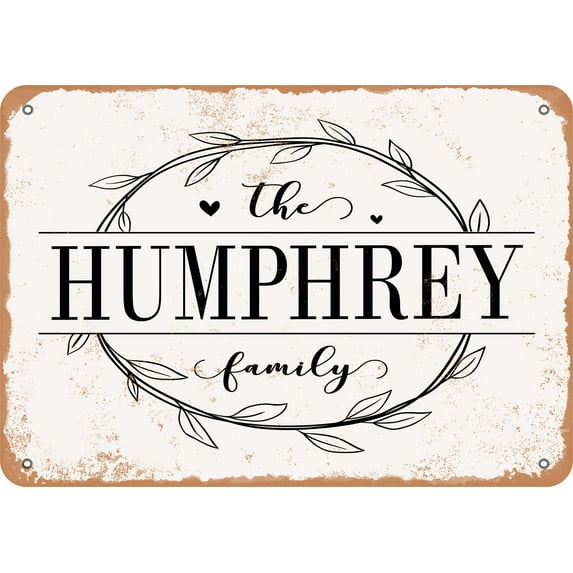 7 x 10 Metal Sign - The Humphrey Family (Style 1) - Vintage Rusty Look