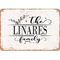 thumbnail image 1 of 7 x 10 Metal Sign - The Linares Family (Style 2) - Vintage Rusty Look, 1 of 1