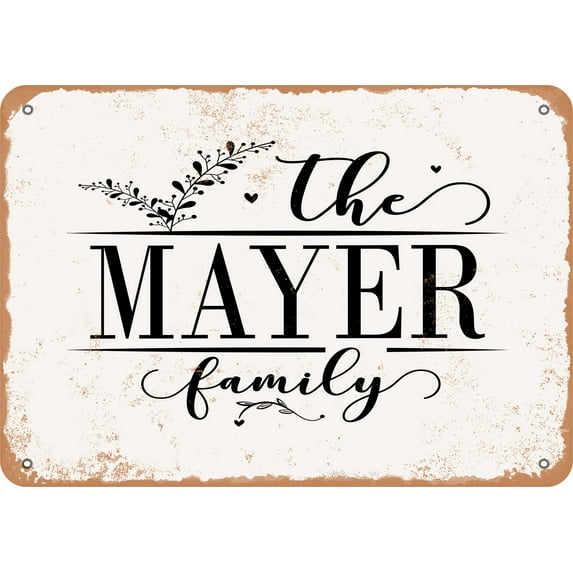 7 x 10 Metal Sign - The Mayer Family (Style 2) - Vintage Rusty Look