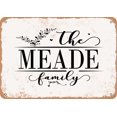 thumbnail image 1 of 7 x 10 Metal Sign - The Meade Family (Style 2) - Vintage Rusty Look, 1 of 1