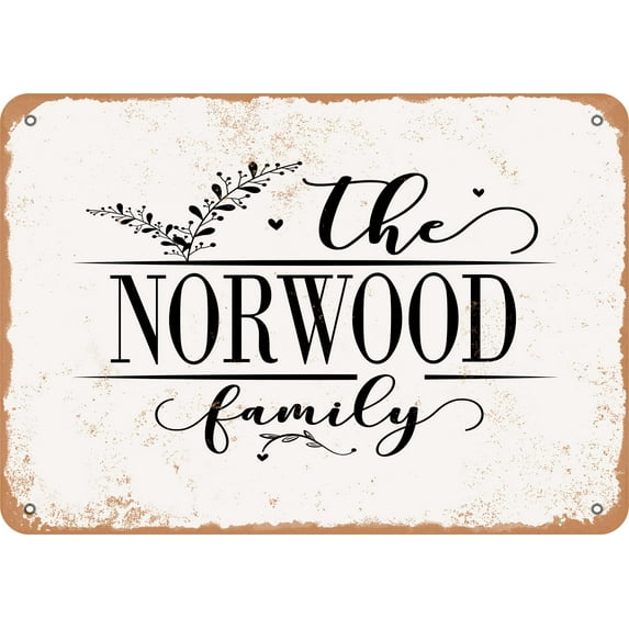 7 x 10 Metal Sign - The Norwood Family (Style 2) - Vintage Rusty Look