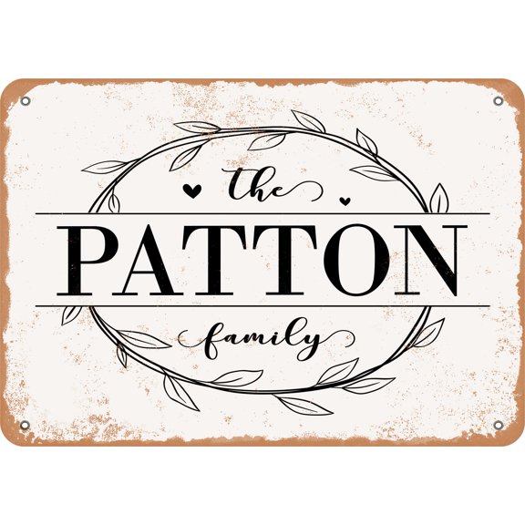 7 x 10 Metal Sign - The Patton Family (Style 1) - Vintage Rusty Look