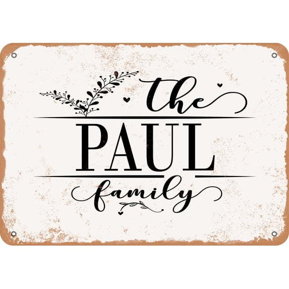 7 x 10 Metal Sign - The Paul Family (Style 2) - Vintage Rusty Look