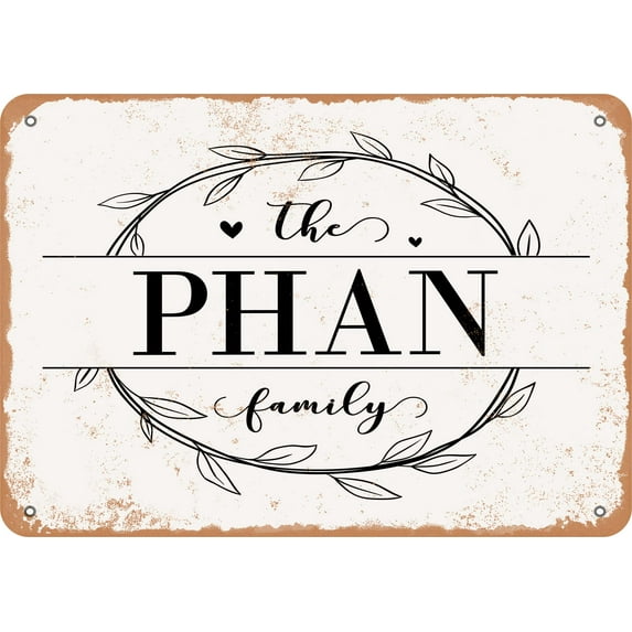 7 x 10 Metal Sign - The Phan Family (Style 1) - Vintage Rusty Look