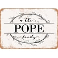 thumbnail image 1 of 7 x 10 Metal Sign - The Pope Family (Style 1) - Vintage Rusty Look, 1 of 1