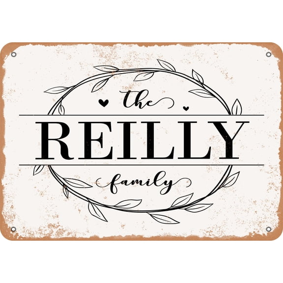 7 x 10 Metal Sign - The Reilly Family (Style 1) - Vintage Rusty Look
