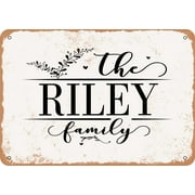 7 x 10 Metal Sign - The Riley Family (Style 2) - Vintage Rusty Look