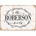 thumbnail image 1 of 7 x 10 Metal Sign - The Roberson Family (Style 1) - Vintage Rusty Look, 1 of 1