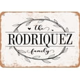 thumbnail image 1 of 7 x 10 Metal Sign - The Rodriquez Family (Style 1) - Vintage Rusty Look, 1 of 1