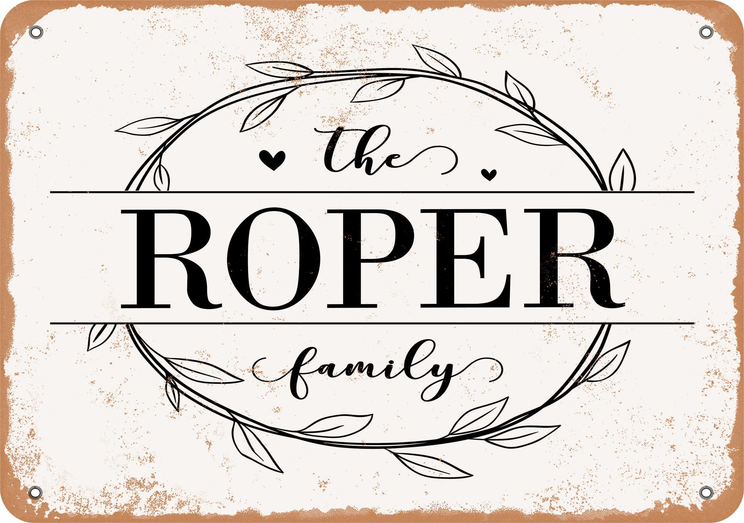 7 x 10 Metal Sign - The Roper Family (Style 1) - Vintage Rusty Look ...