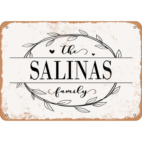 7 x 10 Metal Sign - The Salinas Family (Style 1) - Vintage Rusty Look