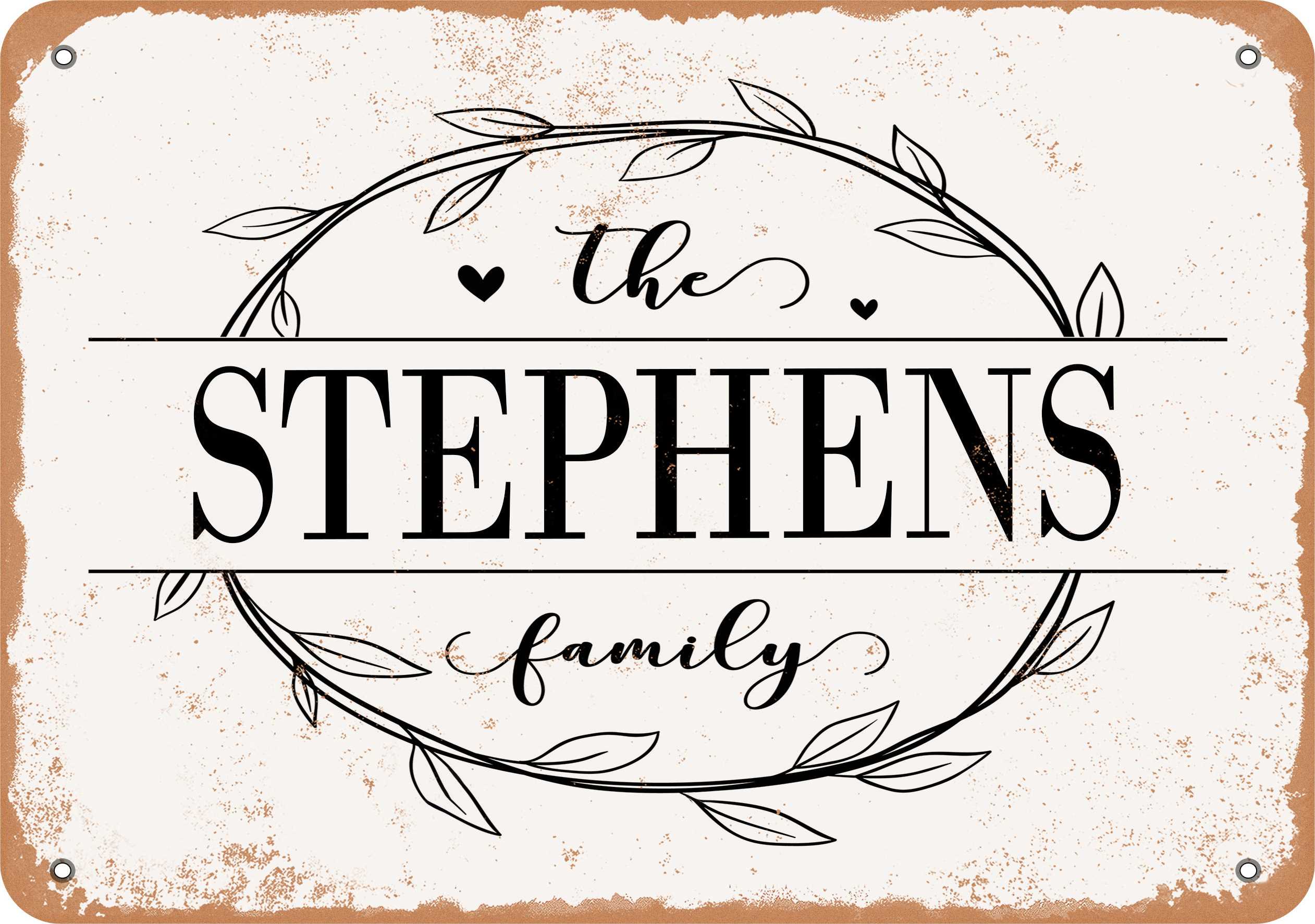 7 x 10 Metal Sign - The Stephens Family (Style 1) - Vintage Rusty Look ...