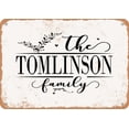 thumbnail image 1 of 7 x 10 Metal Sign - The Tomlinson Family (Style 2) - Vintage Rusty Look, 1 of 1