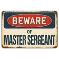 thumbnail image 1 of 7 x 10 in. Beware of Master Sergeant Rustic Sign, 1 of 1