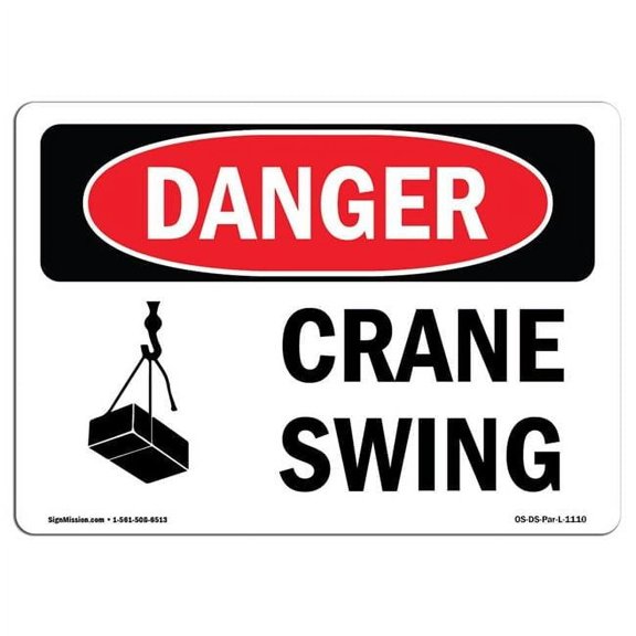 7 x 10 in. OSHA Danger Sign - Crane Swing