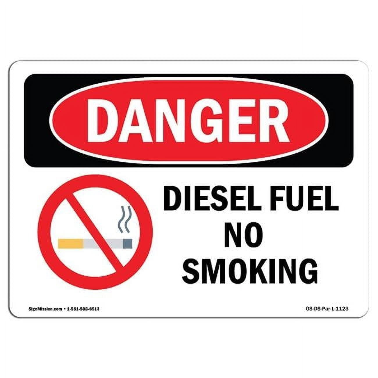 7 x 10 in. OSHA Danger Sign - Diesel Fuel No Smoking - Walmart.com