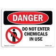 thumbnail image 1 of 7 x 10 in. OSHA Danger Sign - Do Not Enter Chemicals in Use, 1 of 1