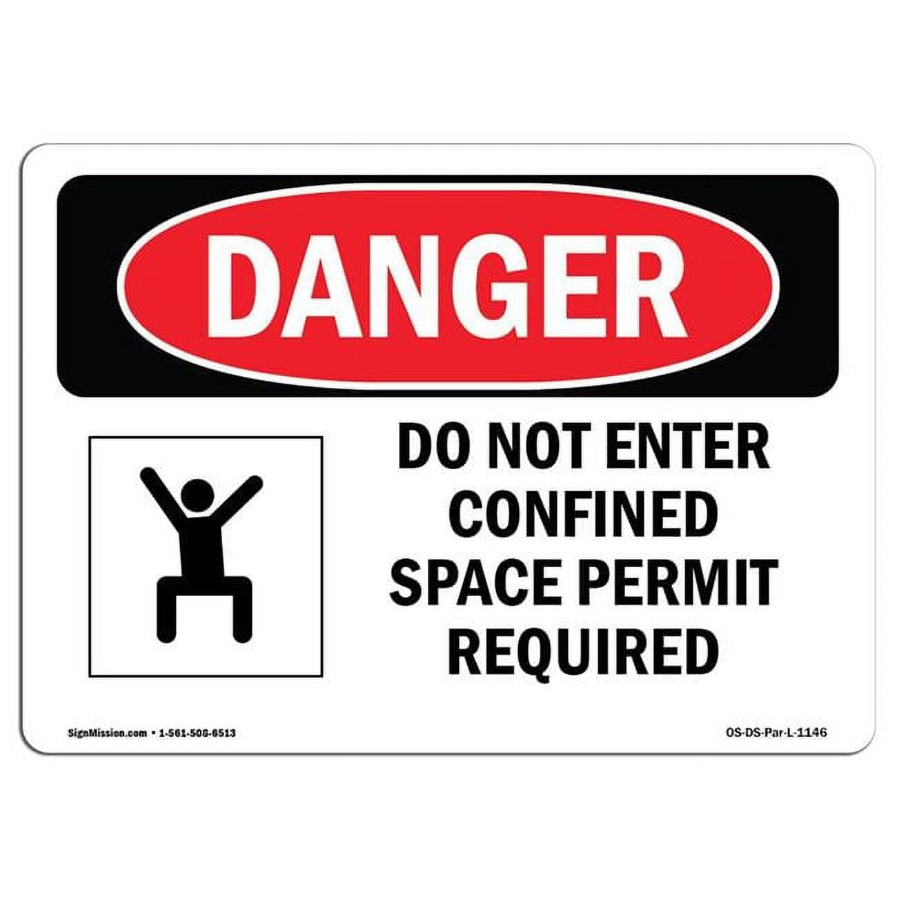 7 x 10 in. OSHA Danger Sign Do Not Enter Confined Space Permit