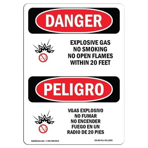 7 x 10 in. OSHA Danger Sign - Explosive Gas No Smoking 20 Feet Bilingual