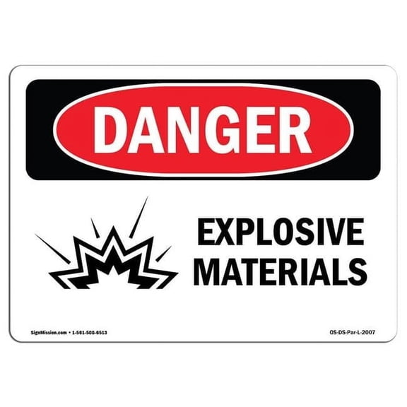 7 x 10 in. OSHA Danger Sign - Explosive Materials