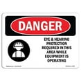 thumbnail image 1 of 7 x 10 in. OSHA Danger Sign - Eye & Hearing Protection Required, 1 of 1