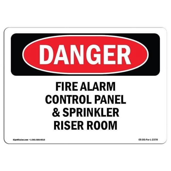 Danger Sign Electric Riser 7 x 10 in. OSHA Danger Sign - Fire Alarm Control Panel & Sprinkler ...