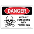 thumbnail image 1 of 7 x 10 in. OSHA Danger Sign - Keep Out Fumigating with Poison Gas, 1 of 1