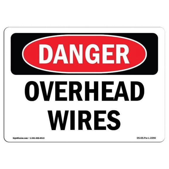 7 x 10 in. OSHA Danger Sign - Overhead Wires