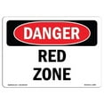 thumbnail image 1 of 7 x 10 in. OSHA Danger Sign - Red Zone, 1 of 1