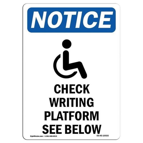 7 x 10 in. OSHA Notice Sign - Check Writing Platform