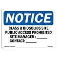 thumbnail image 1 of 7 x 10 in. OSHA Notice Sign - Class B Biosolids Site Public Access Prohibited, 1 of 1