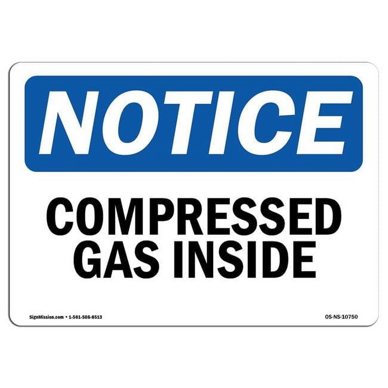 7 x 10 in. OSHA Notice Sign - Compressed Gas Inside - Walmart.com
