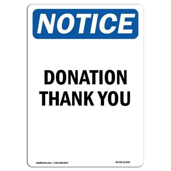 7 x 10 in. OSHA Notice Sign - Donation Thank You