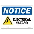 thumbnail image 1 of 7 x 10 in. OSHA Notice Sign - Electrical Hazard, 1 of 1