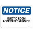 thumbnail image 1 of 7 x 10 in. OSHA Notice Sign - Electrical Room Access From Inside, 1 of 1