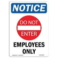 thumbnail image 1 of 7 x 10 in. OSHA Notice Sign - Employees Only, 1 of 1