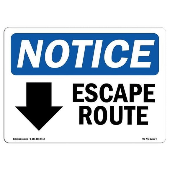 7 x 10 in. OSHA Notice Sign - Escape Route Down Arrow