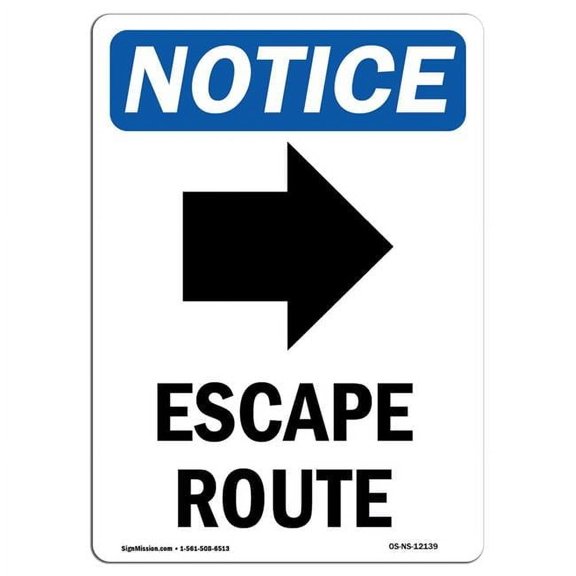 7 x 10 in. OSHA Notice Sign - Escape Route Right Arrow