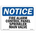 thumbnail image 1 of 7 x 10 in. OSHA Notice Sign - Fire Alarm Control Panel Sprinkler Main Valve, 1 of 1