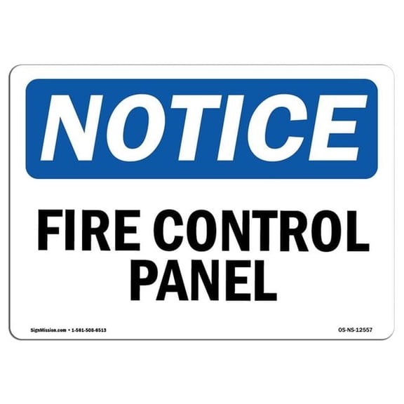 7 x 10 in. OSHA Notice Sign - Fire Control Panel