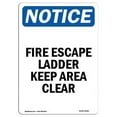 thumbnail image 1 of 7 x 10 in. OSHA Notice Sign - Fire Escape Ladder Keep Area Clear, 1 of 1