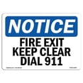 thumbnail image 1 of 7 x 10 in. OSHA Notice Sign - Fire Exit Keep Clear Dial 911, 1 of 1