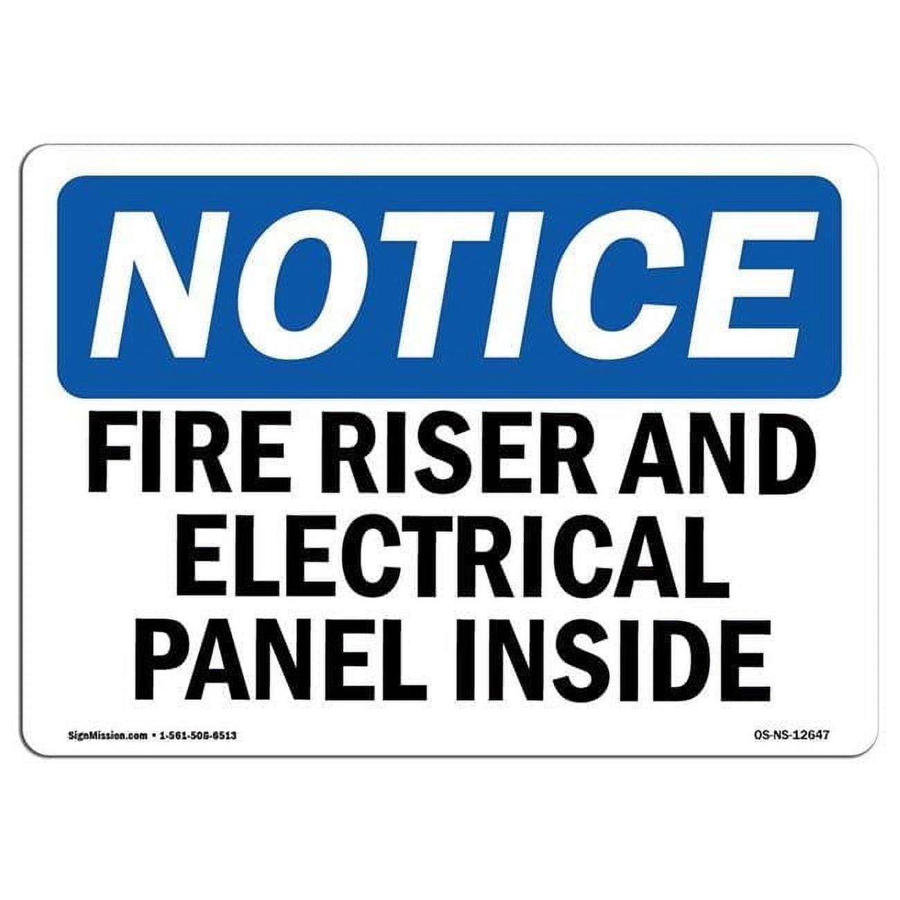 Danger Sign Electric Riser 7 x 10 in. OSHA Notice Sign - Fire Riser & Electrical Panel Inside ...