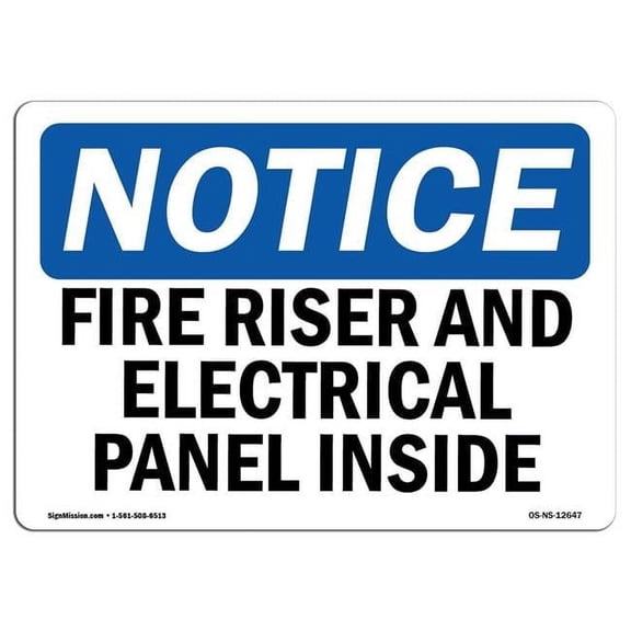 7 x 10 in. OSHA Notice Sign - Fire Riser & Electrical Panel Inside
