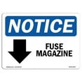 thumbnail image 1 of 7 x 10 in. OSHA Notice Sign - Fuse Magazine Down Arrow, 1 of 1