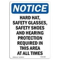thumbnail image 1 of 7 x 10 in. OSHA Notice Sign - Hard Hat, Safety Glasses, Safety, 1 of 1