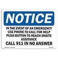 thumbnail image 1 of 7 x 10 in. OSHA Notice Sign - In the Event of An Emergency Use Phone to Call, 1 of 1