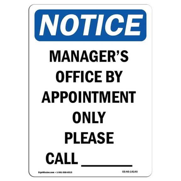 7 x 10 in. OSHA Notice Sign - Managers Office by Appointment